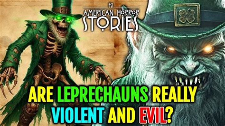 Are there evil leprechauns