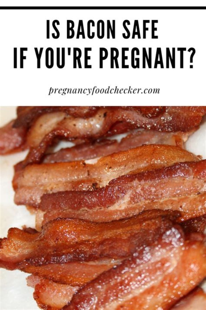 Can I eat bacon while pregnant