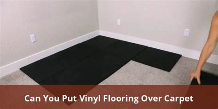 Can you put vinyl on carpet