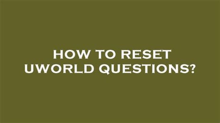 Can you reset UWorld twice