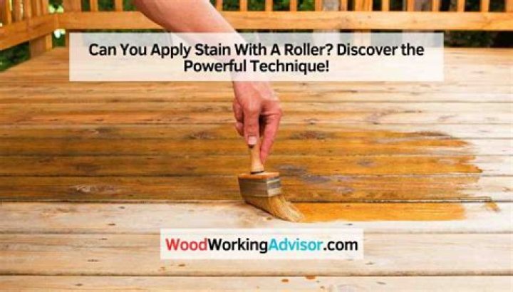 Can you stain with a roller