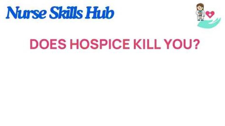 Does hospice kill you