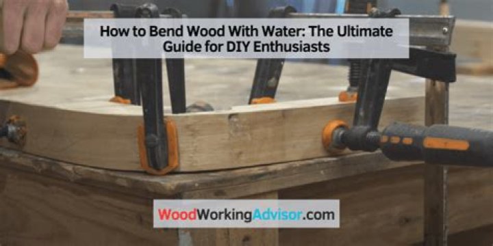 How do you bend wood with hot water