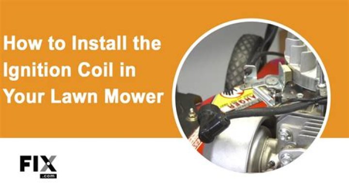 How do you fix a lawn mower coil