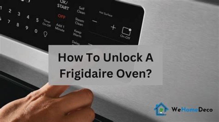 How do you lock a Frigidaire oven