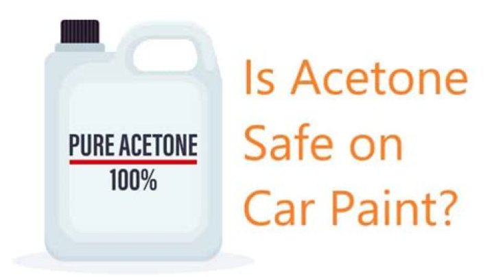 Is acetone safe to use on car paint
