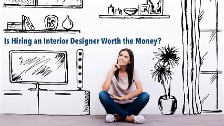 Is it worth hiring a interior designer