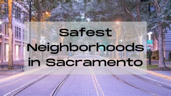 Is Sacramento safe to live