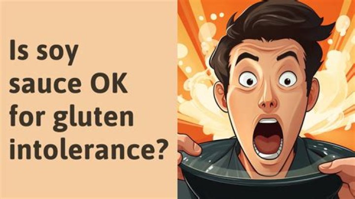 Is soy sauce bad for gluten intolerance