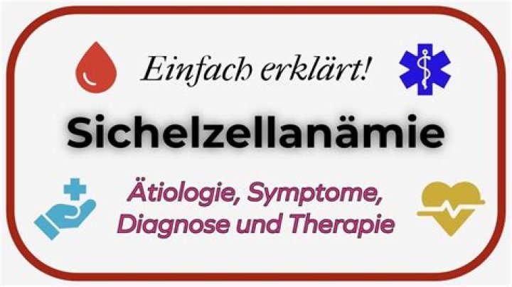 Was ist die Sichelzellanämie
