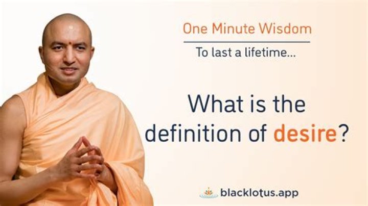 What do you desire meaning