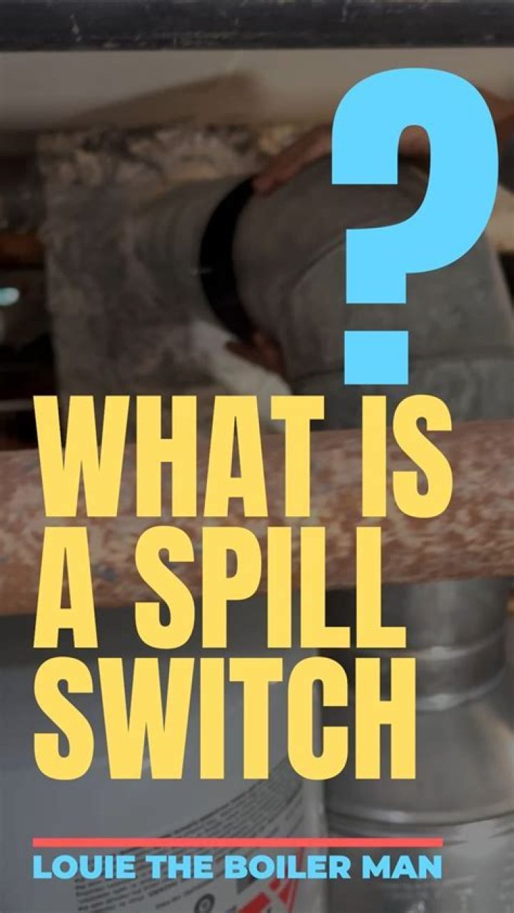 What does a spill switch do