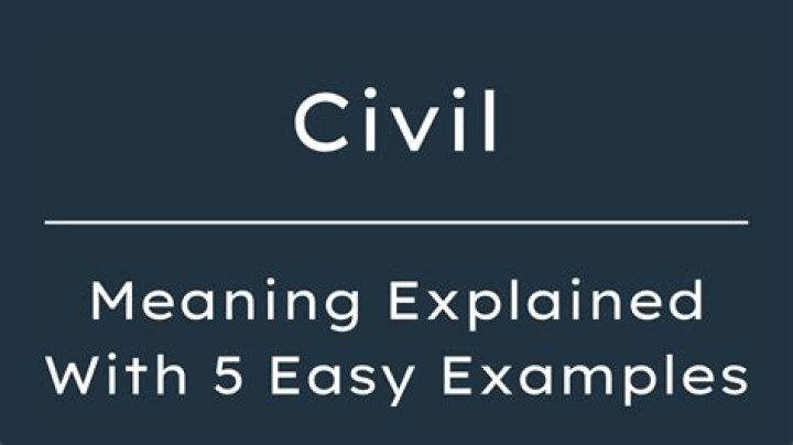 What does Civil mean slang