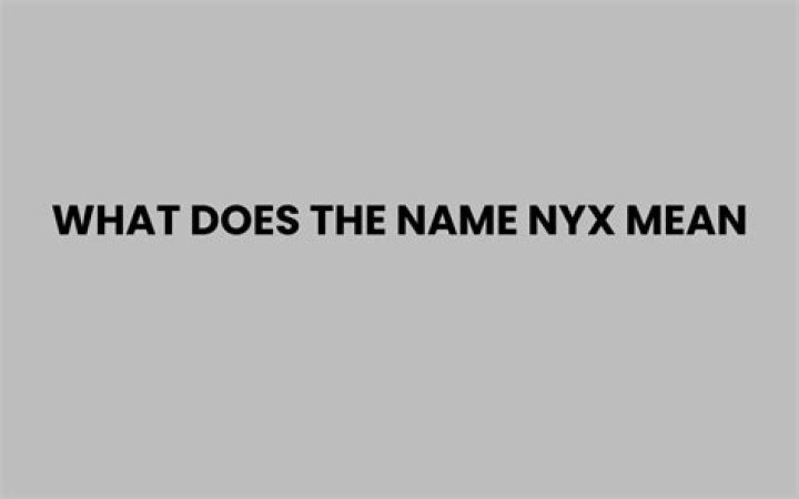 What does the name Nyx mean