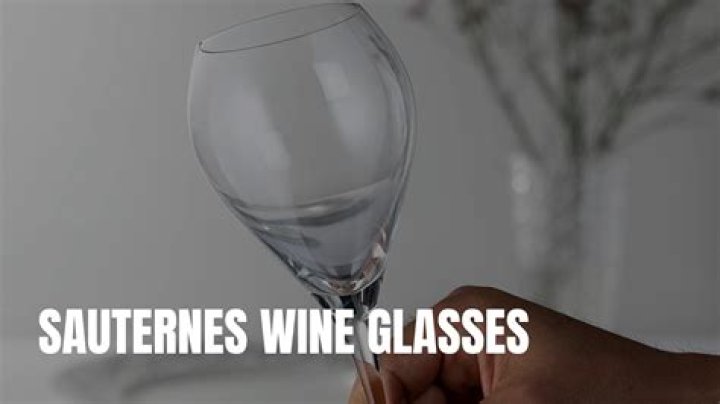 What glass serves Sauternes
