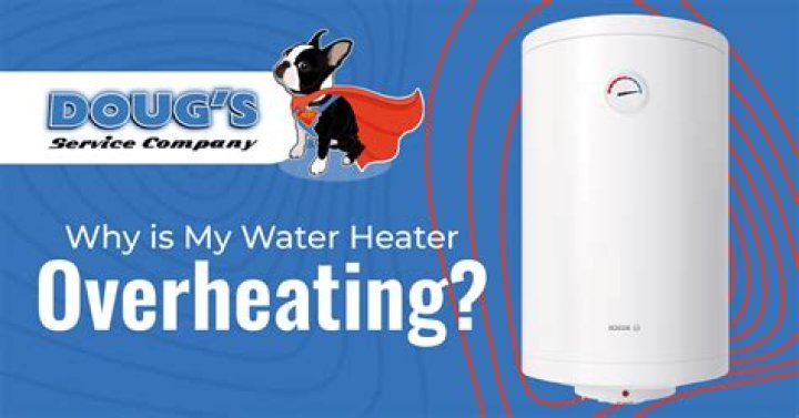 What happens when a water heater overheats