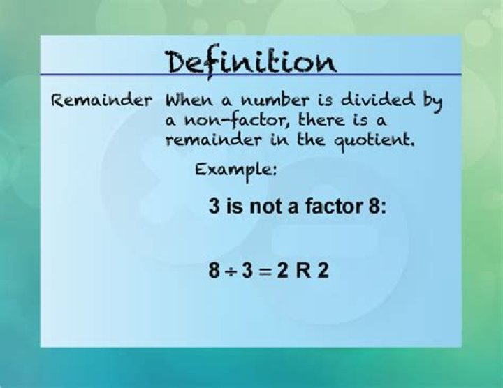 What is a remainder in math