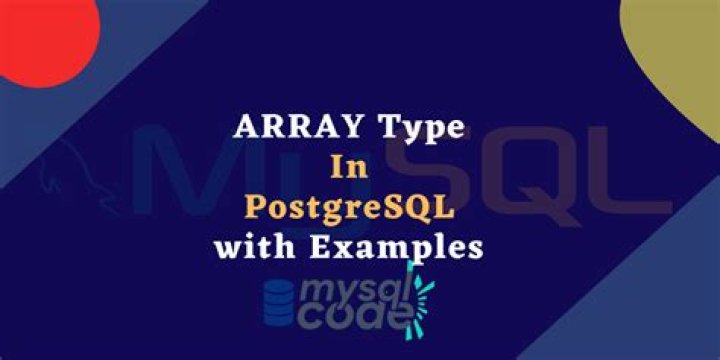 What is array in PostgreSQL