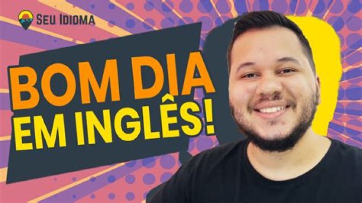 What is Bom Dia in English