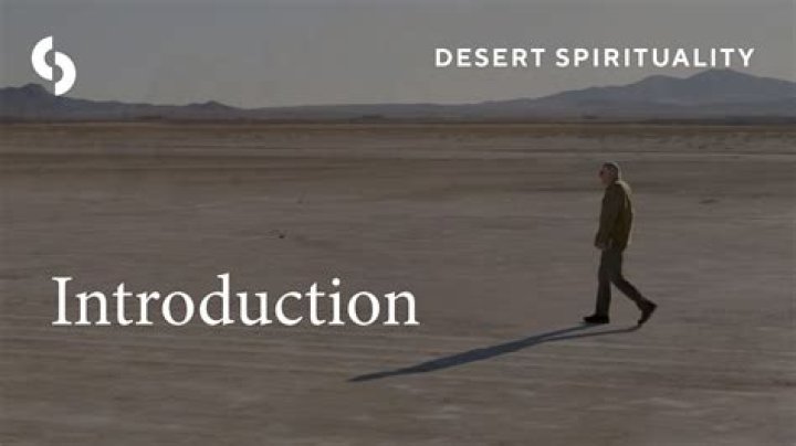 What is desert spirituality