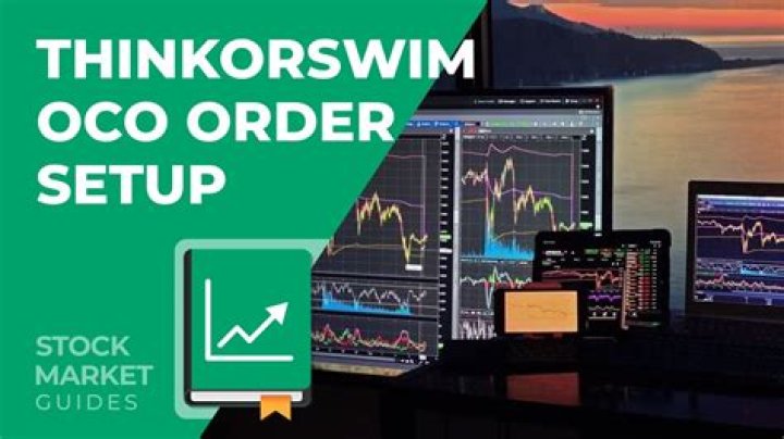 What is OCO in thinkorswim