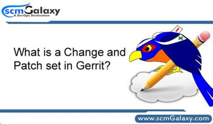 What is Patch set in Gerrit