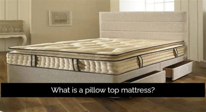 What is pillow top mattress