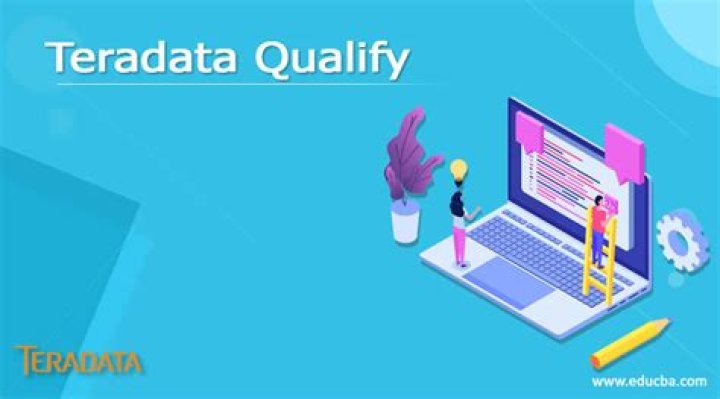 What is qualify in Teradata