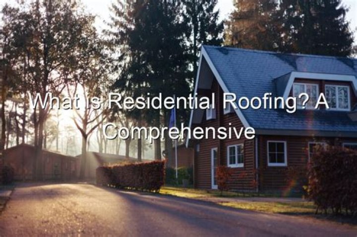 What is residential roofing