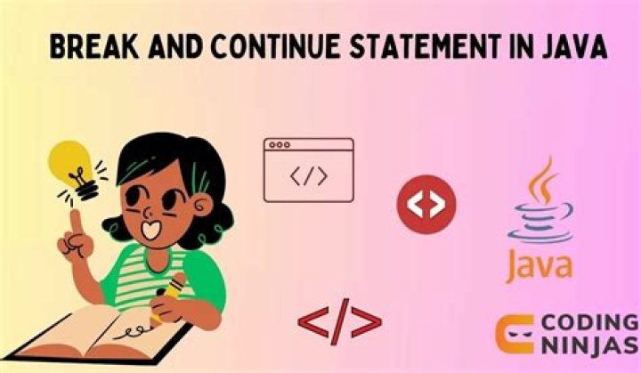 What is the use of break and continue statement in Java