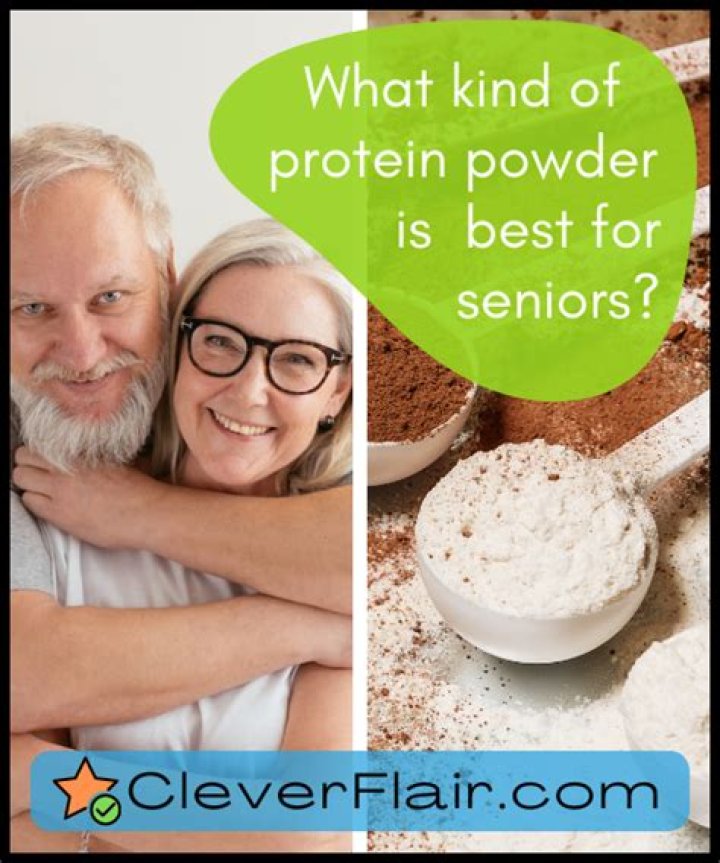What protein powder is best for seniors