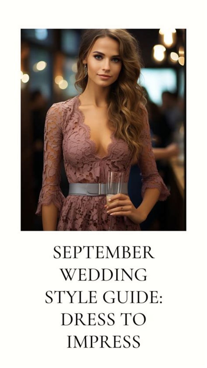 What should I wear to a September wedding