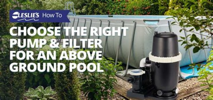 What size above ground pool pump do I need