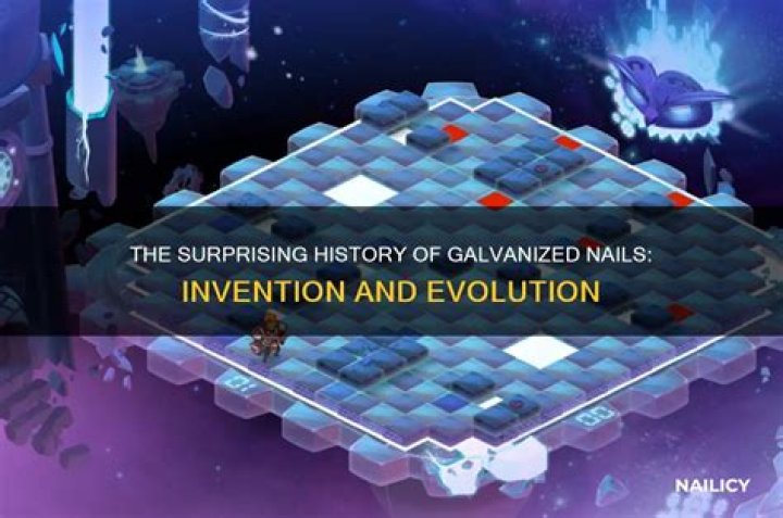 When were galvanized nails invented