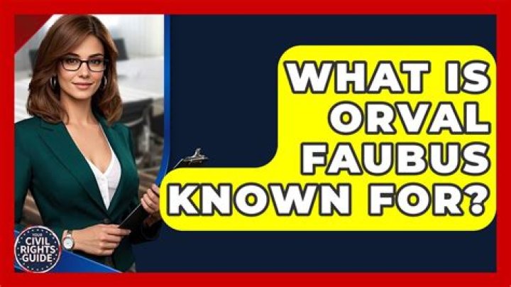 Where did Orval Faubus live