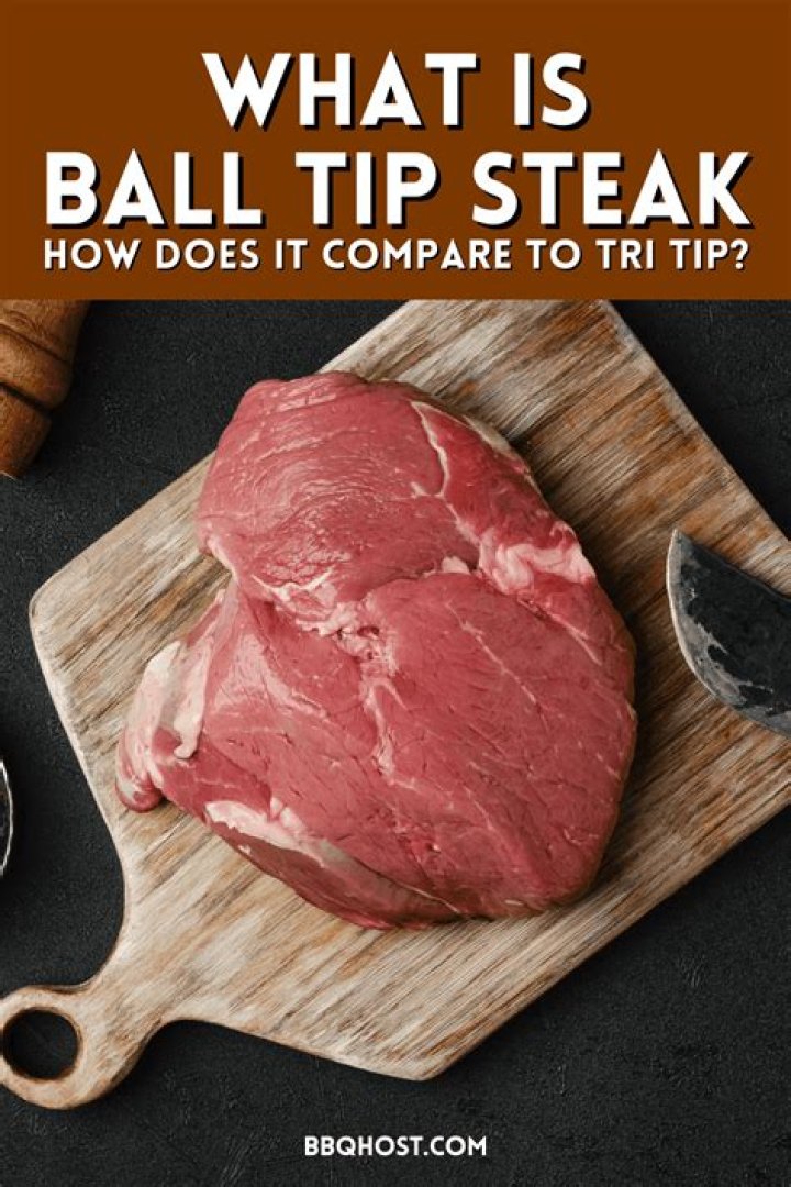 Where is the ball tip steak