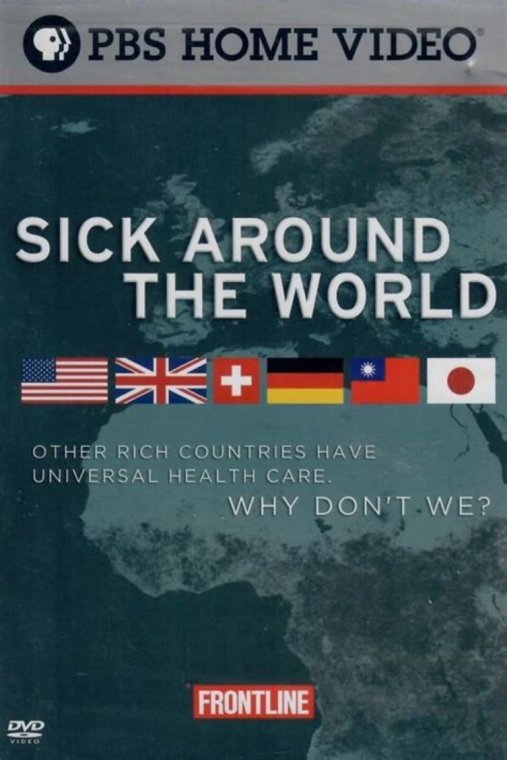 Which countries in the film sick around the world have universal health care