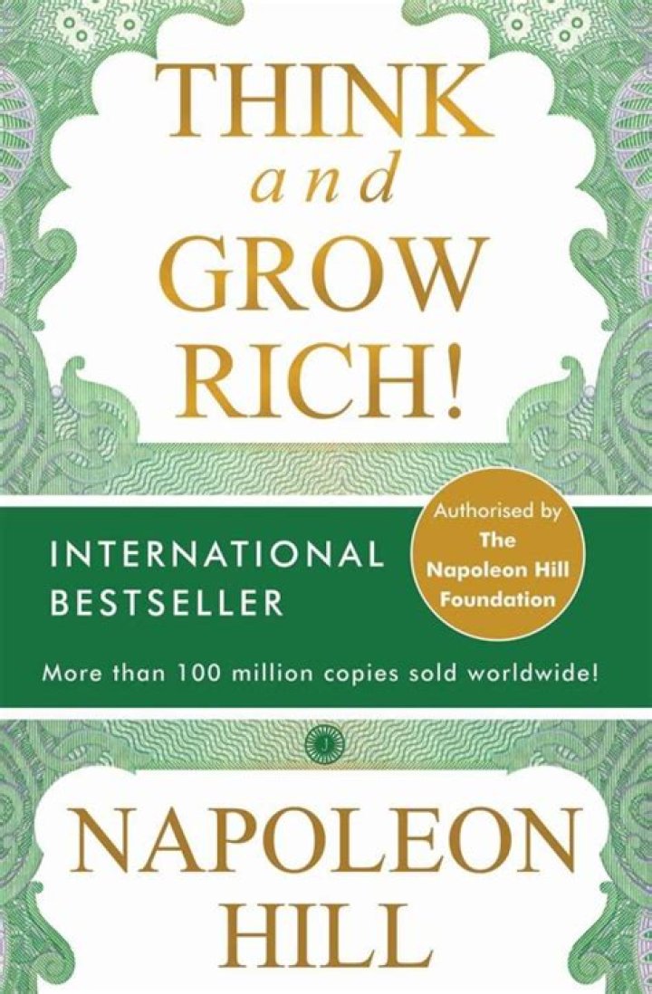 Why did Napoleon Hill Write Think and Grow Rich