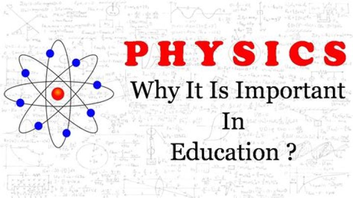 Why is a physics important