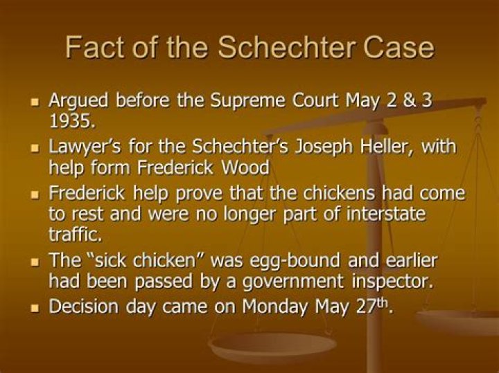 Why was the Schechter case important