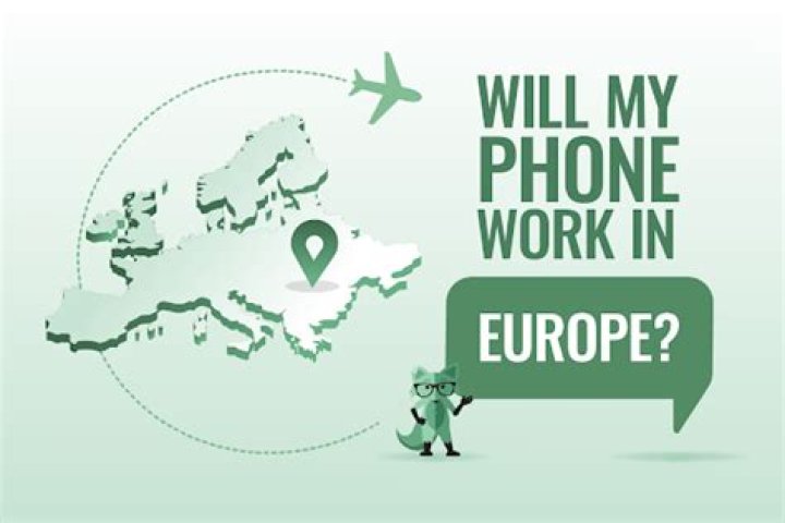 Will a Verizon phone work in Europe